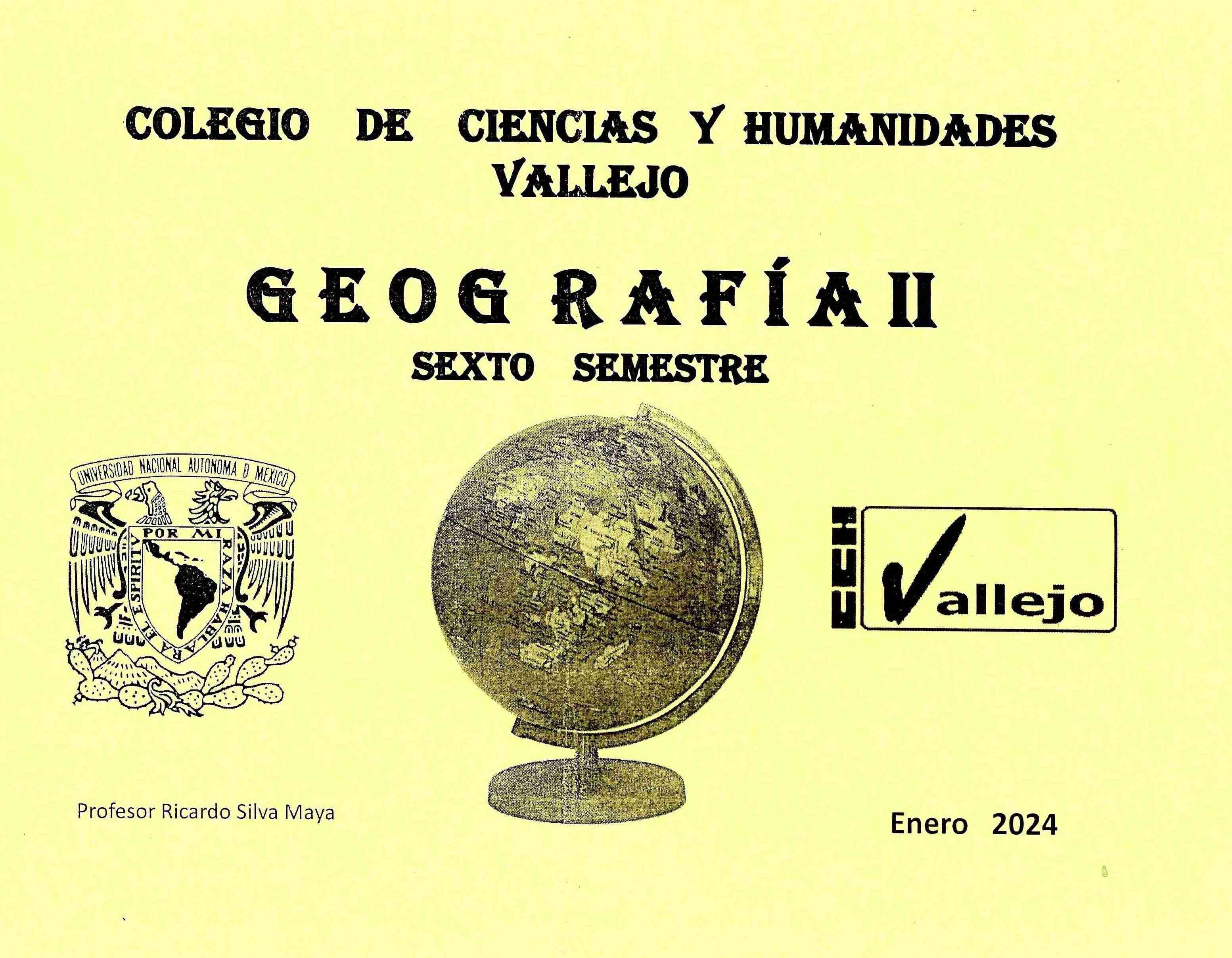 Geografía II. Sexto semestre