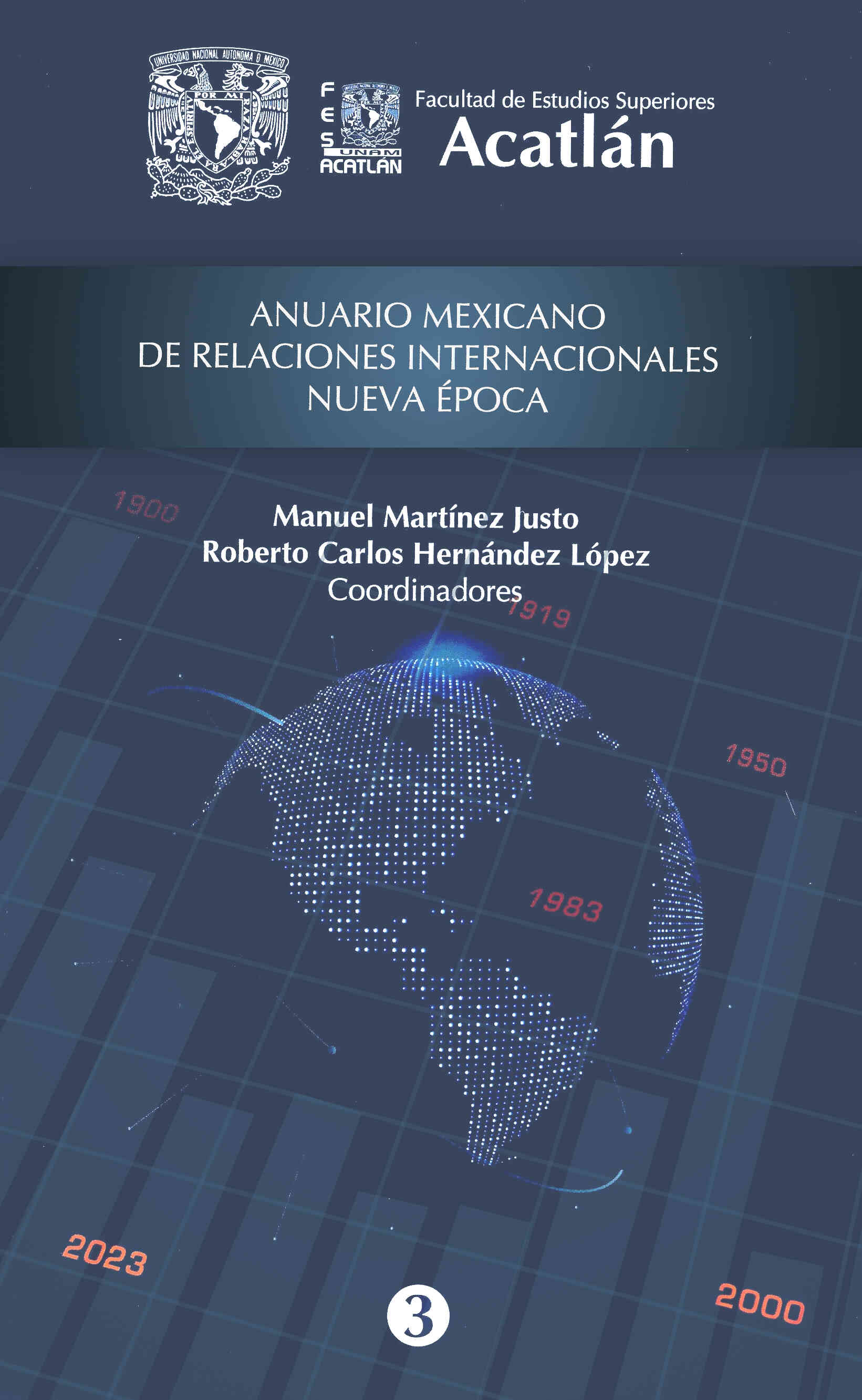 Anuario Mexicano de Relaciones Internacionales. Nueva época. Vol. 3