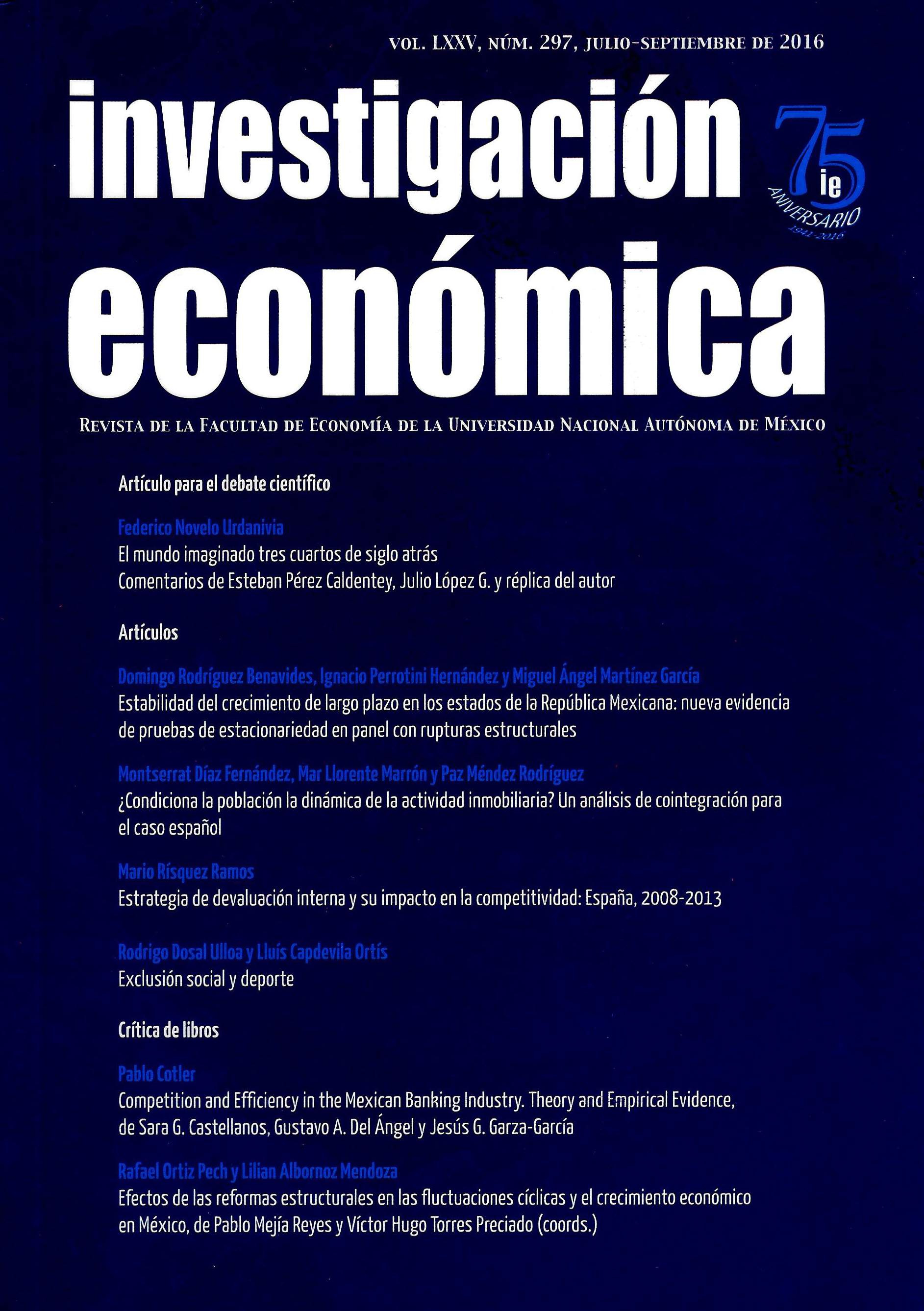 Investigación Económica, vol. LXXV, núm. 297, jul-sep 2016