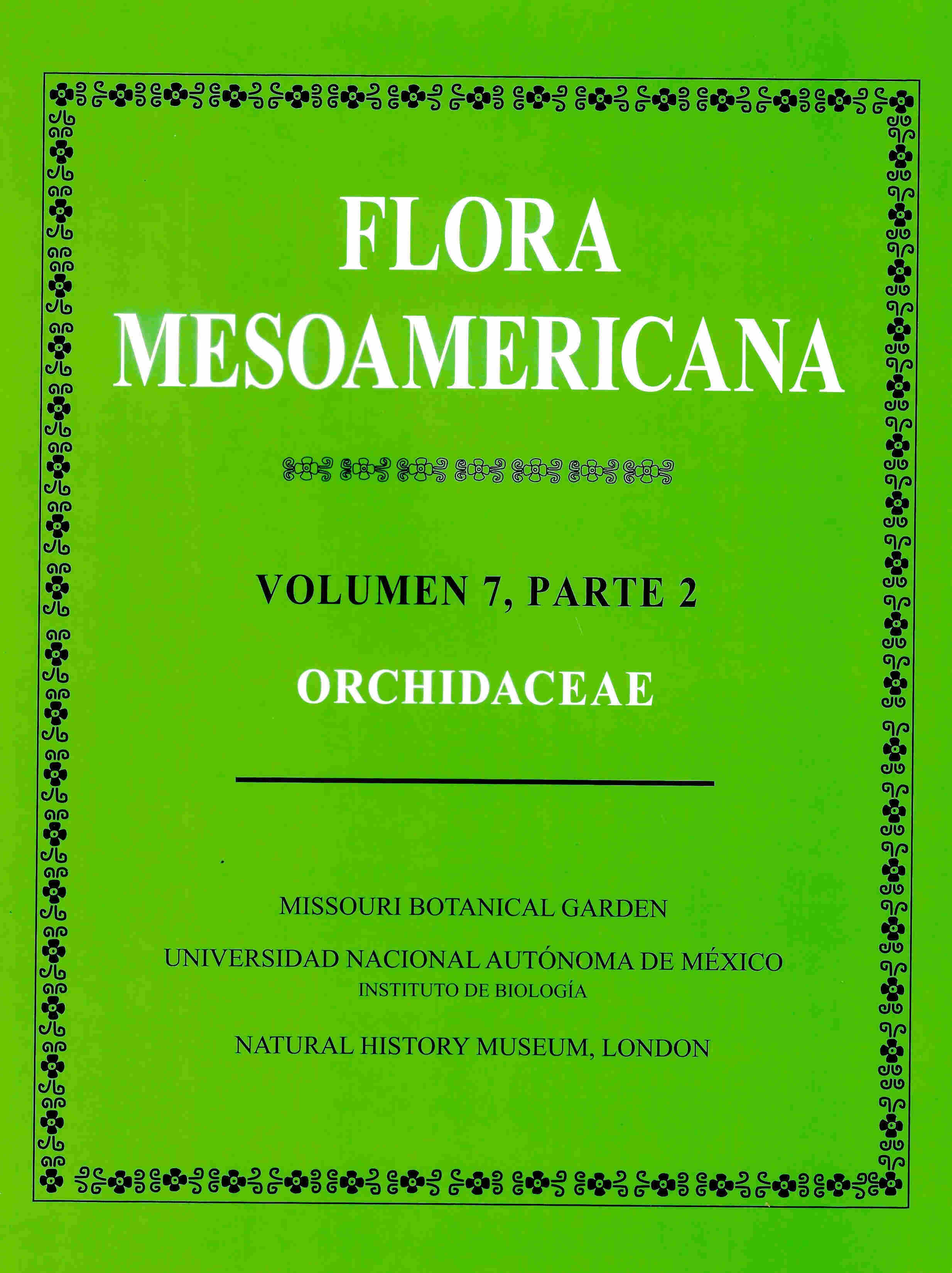 Flora Mesoamericana, volumen 7, parte 2