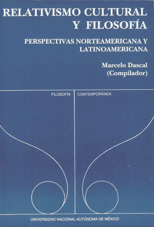 Relativismo cultural y filosofía. Perspectivas norteamericana y latinoamericana