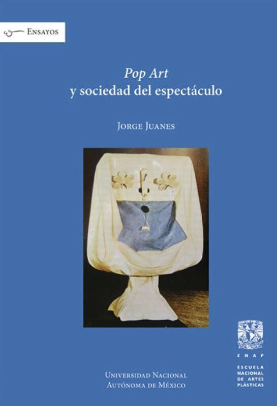 Pop art y sociedad del espectáculo