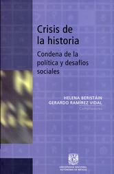 Crisis de la historia, condena de la política y desafíos sociales