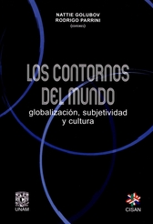 Los contornos del mundo globalización, subjetividad y cultura