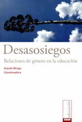 Desasosiegos. Relaciones de género en la educación