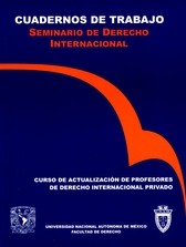 Cuadernos de Trabajo Seminario de Derecho Internacional. Curso de actualización de profesores de Derecho Internacional Privado