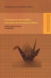 El concepto de cultura política y los medios de información en México