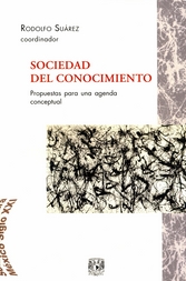 Sociedad del conocimiento. Propuestas para una agenda conceptual