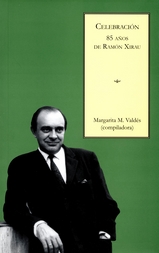 Celebración, 85 años de Ramón Xirau