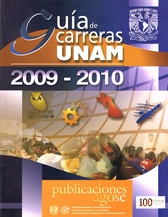 Guía de carreras UNAM 2009-2010