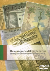 Hemerografía del centenario obras públicas conmemorativas en 1910