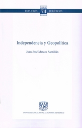 Independencia y geopolítica