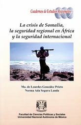 La crisis de Somalia. La seguridad regional en África y la seguridad internacional