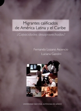 Migrantes calificados de América Latina y el Caribe