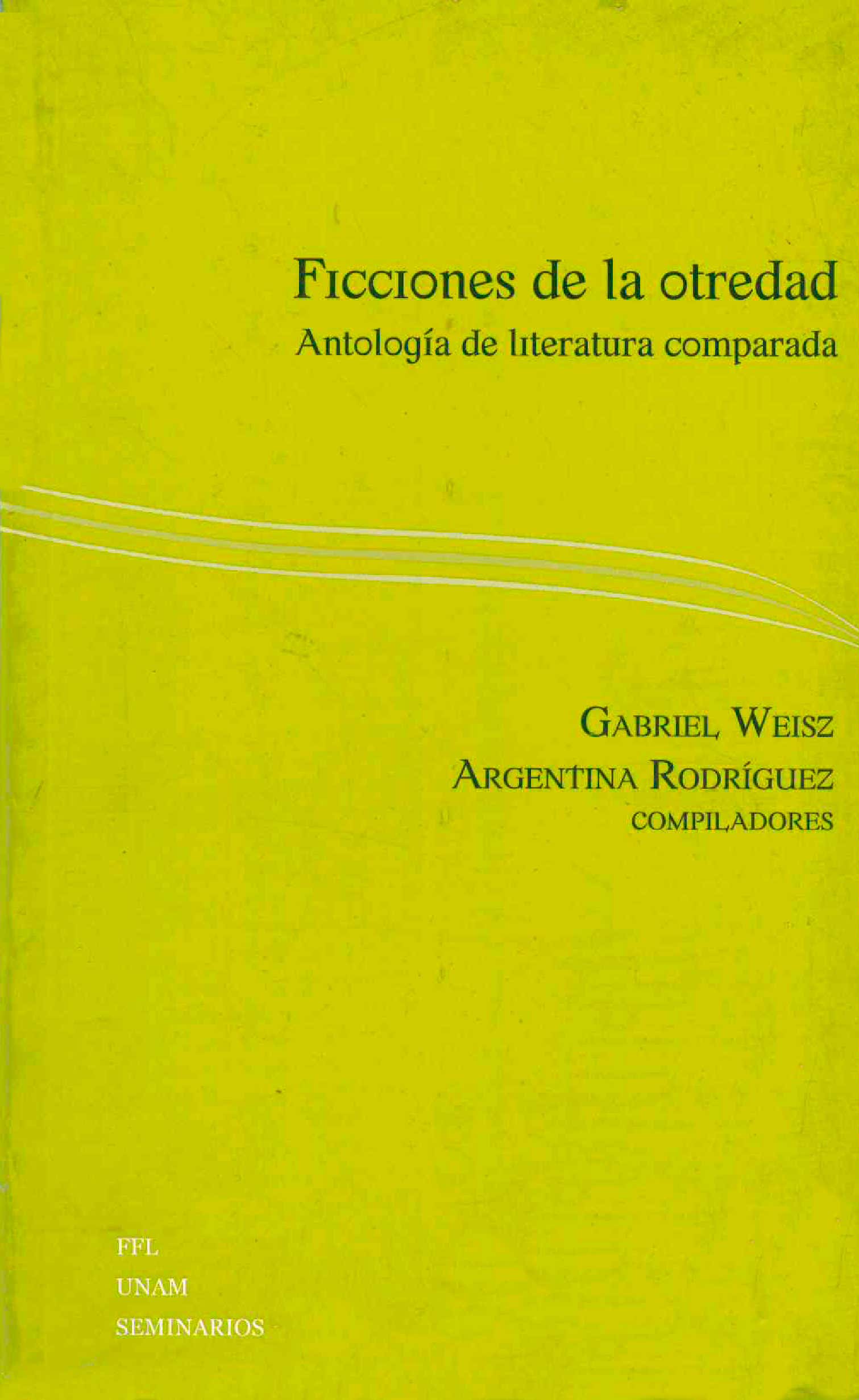 Ficciones de la otredad. Antología de literatura comparada