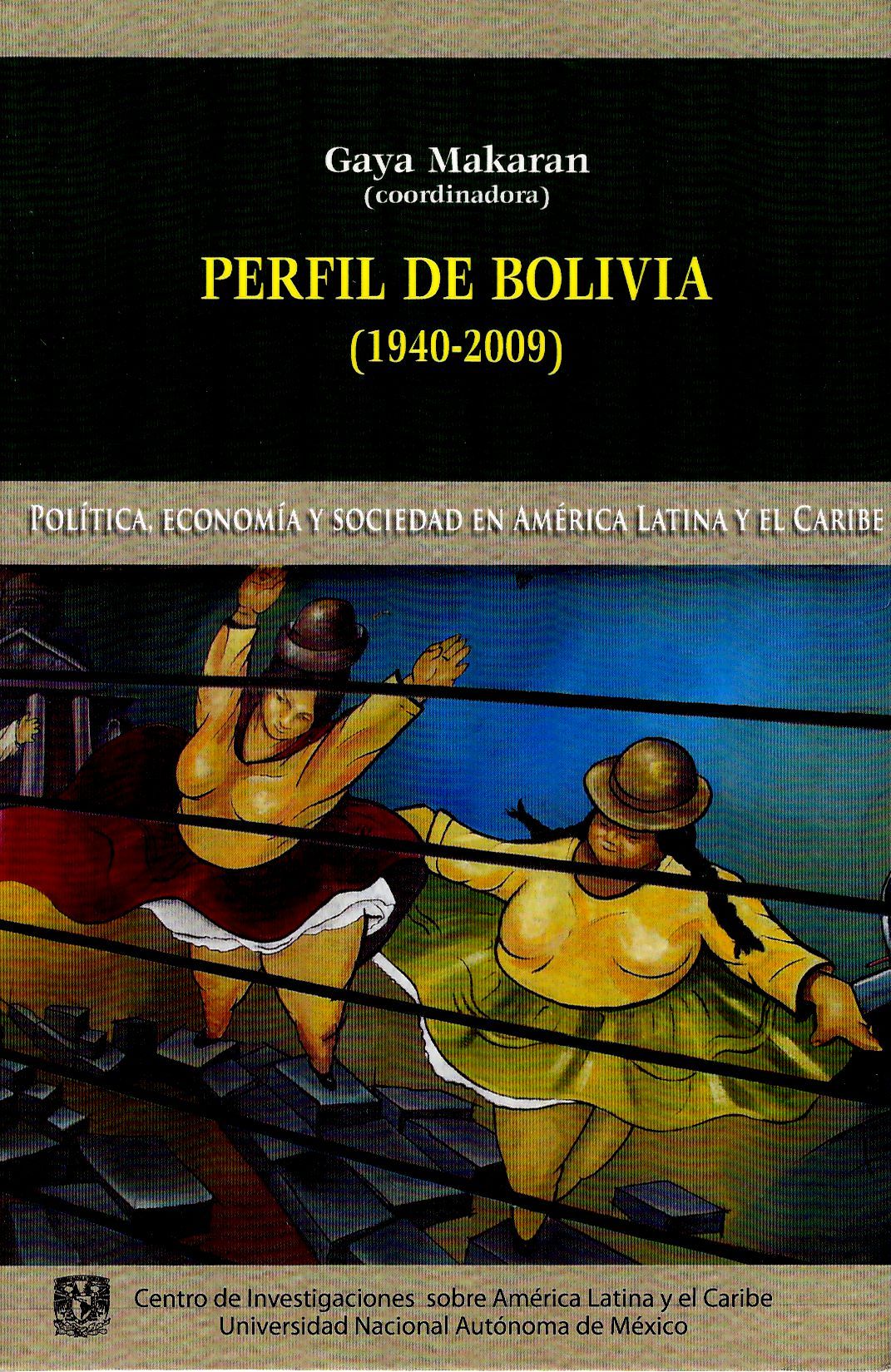 Perfil de Bolivia (1940-2009)