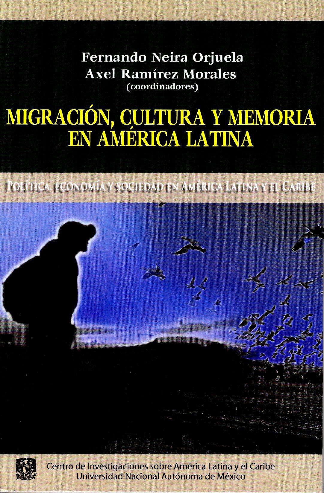 Migración, cultura y memoria en América Latina