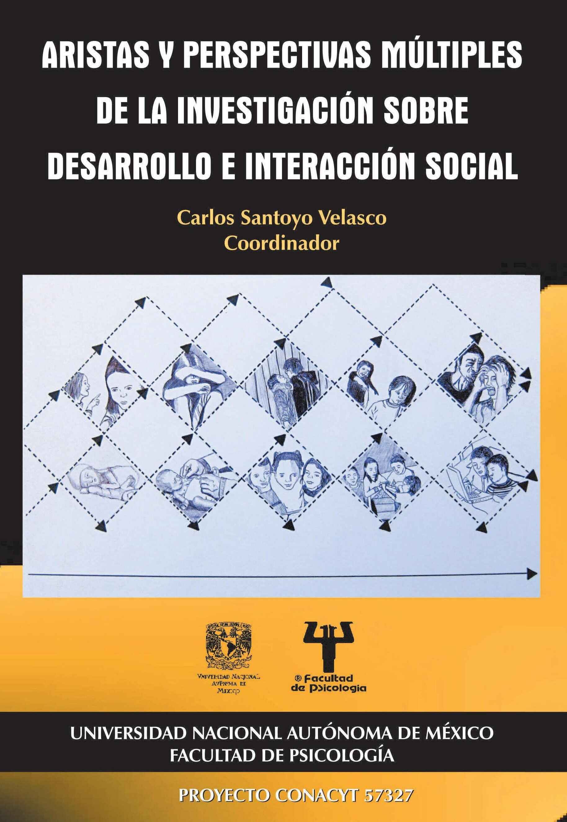 Aristas y perspectivas múltiples de la investigación sobre desarrollo e interacción social