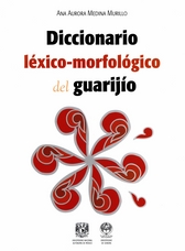 Diccionario léxico-morfológico del guarijío