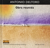 Antonio Deltoro, Obra reunida. Voz Viva