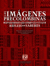 Las imágenes precolombinas, reflejo de saberes