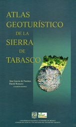 Atlas geoturistico de la Sierra de Tabasco