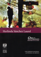 Herlinda Sánchez Laurel, Obra y testimonio