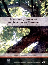 Lecciones y vivencias ambientales en Morelos. Las organizaciones de la sociedad civil