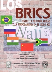 Los brics entre la multipolaridad y la unipolaridad en el siglo XXI