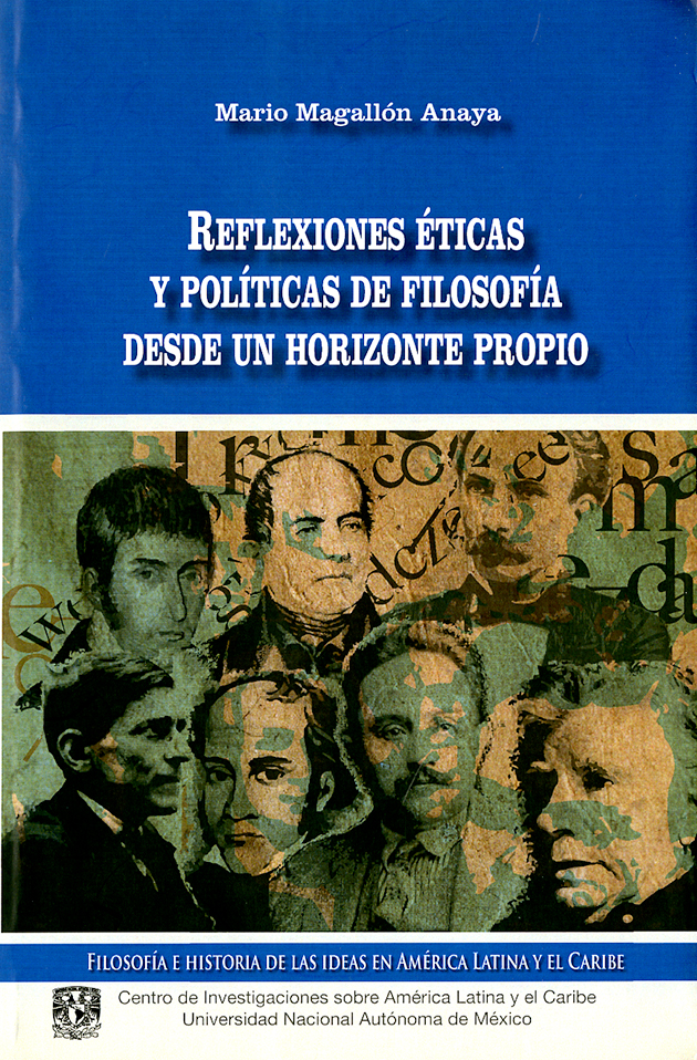 Reflexiones éticas y políticas de filosofía desde un horizonte propio