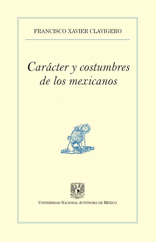 Carácter y costumbres de los mexicanos