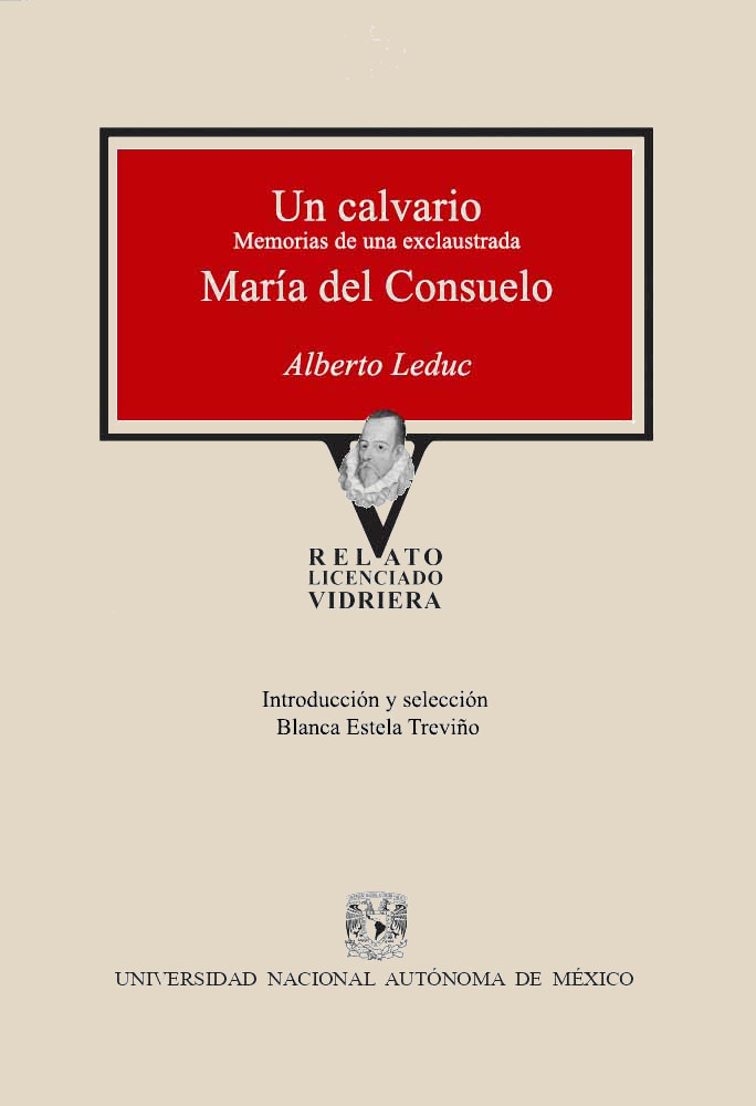 Un calvario. Memorias de una exclaustrada. María del Consuelo