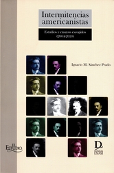 Intermitencias americanistas Estudios y ensayos escogidos (24-21)