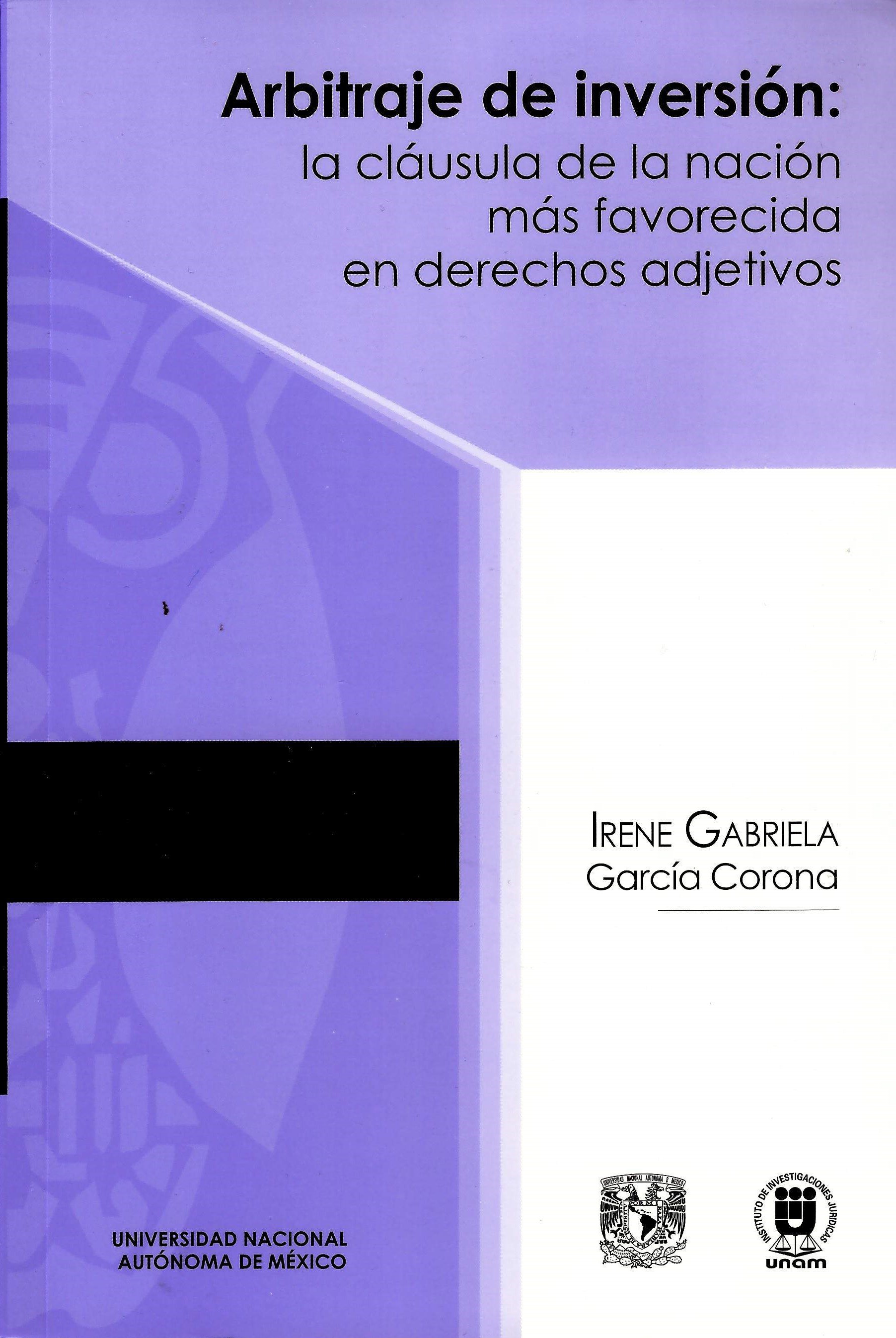 Arbitraje de inversión: la cláusula de la nación más favorecida en derechos adjetivos