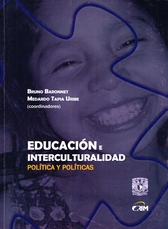 Educación e interculturalidad. Política y políticas