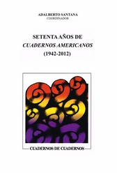 Setenta años de Cuadernos Americanos 1942-2012