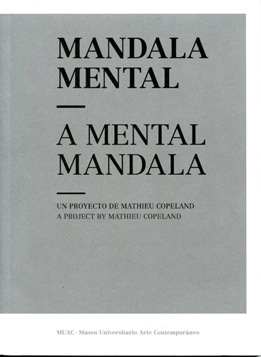 Mandala mental-A mental mandala Un proyecto de Mathieu Copeland