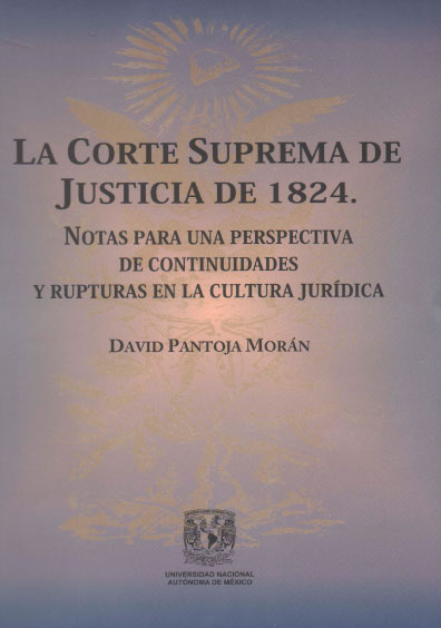 La Corte Suprema de Justicia de 1824