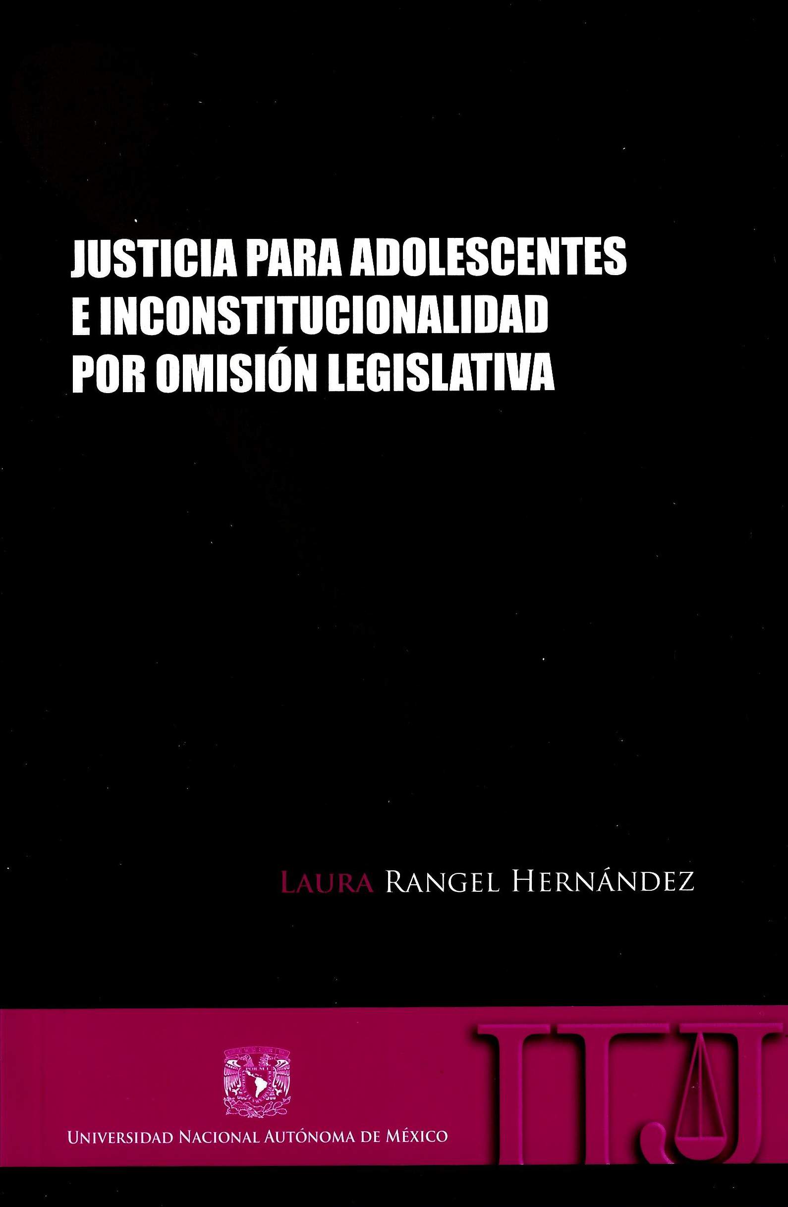 Justicia para adolescentes e inconstitucionalidad por omisión legislativa