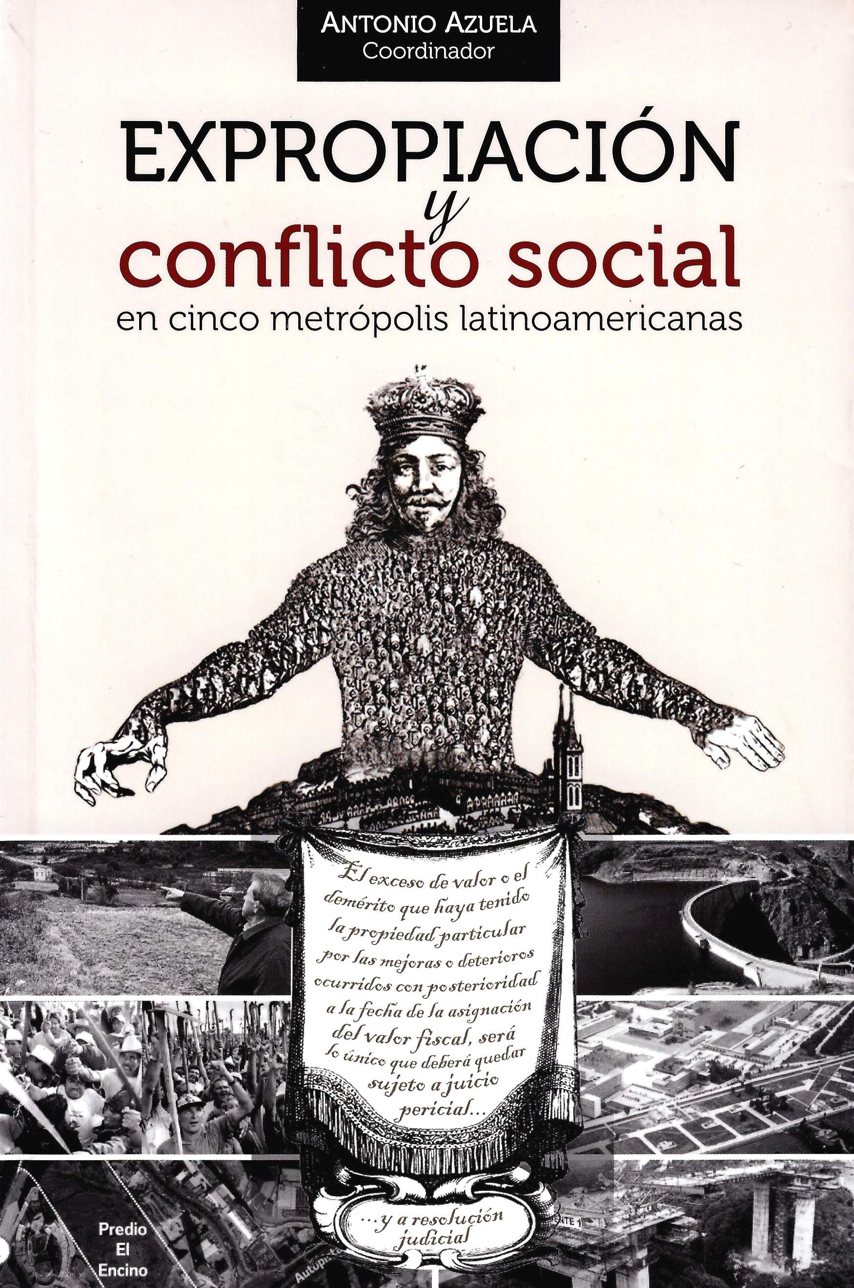 Expropiación y conflicto social en cinco metrópolis latinoamericanas