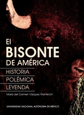 El bisonte de América: historia, polémica y leyenda