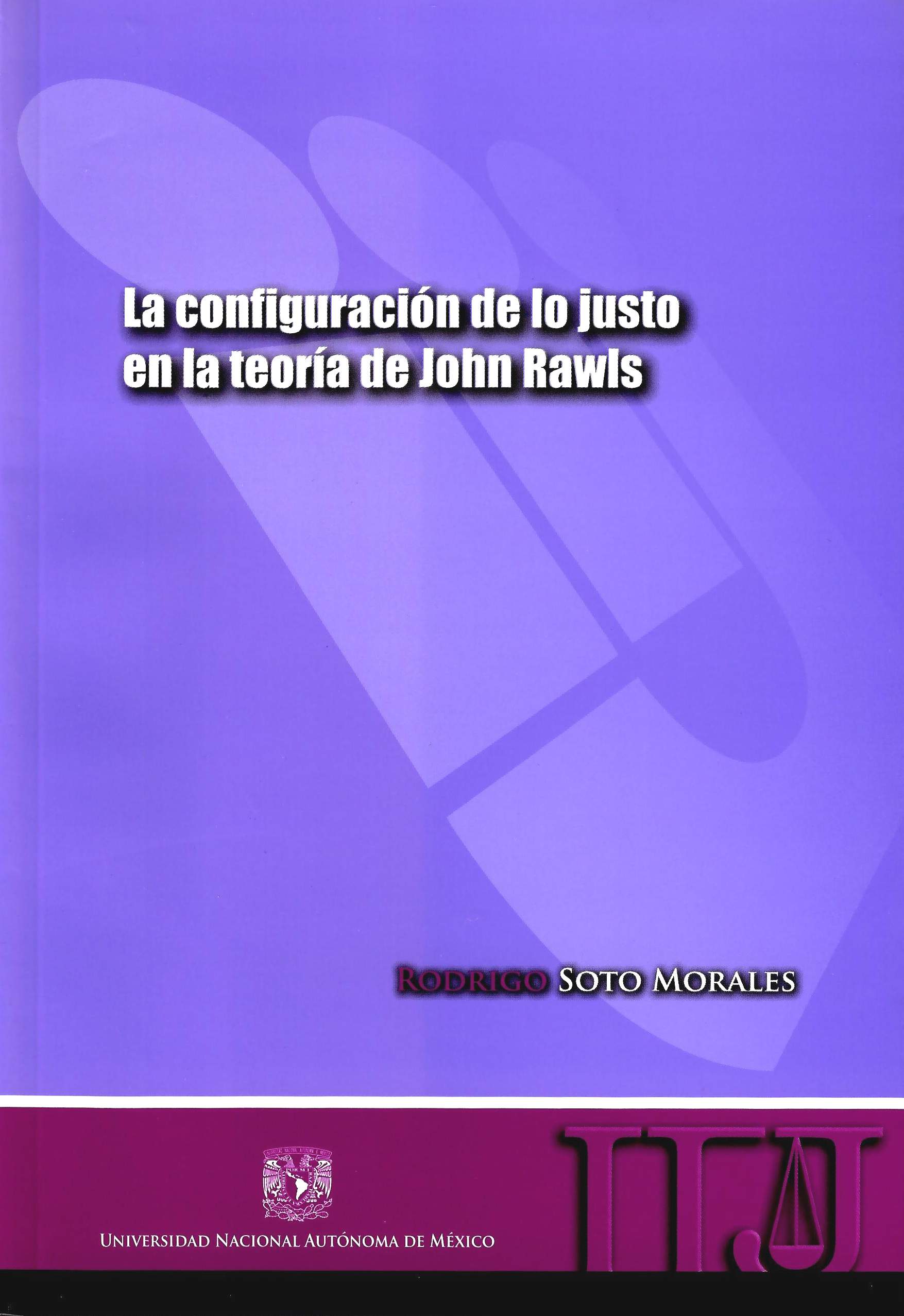 La configuración de lo justo en la teoría de John Rawls