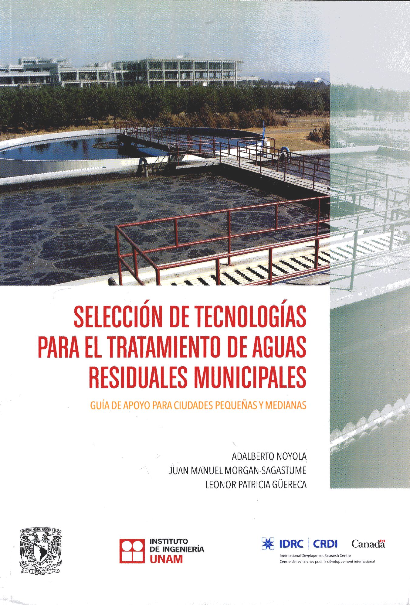 Selección de tecnologías para el tratamiento de aguas residuales municipales