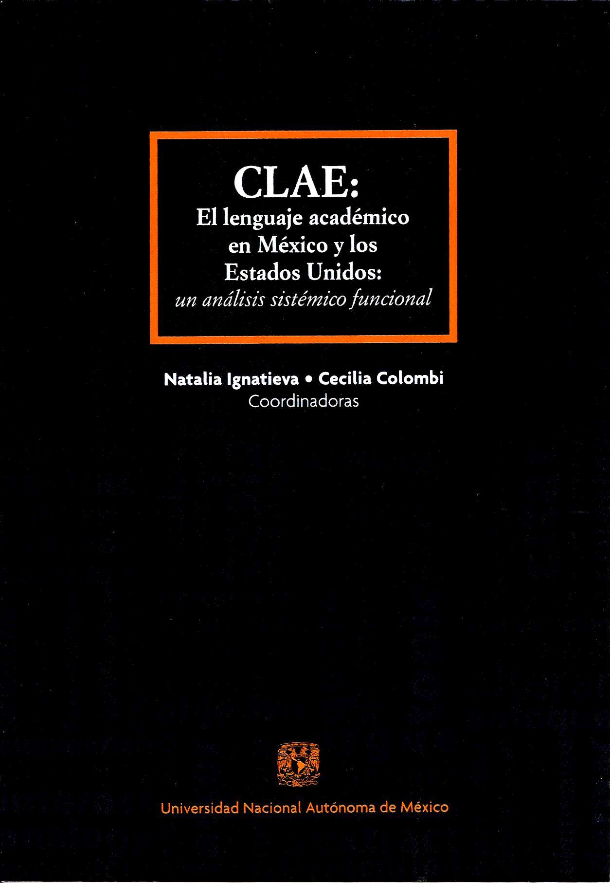 CLAE: El lenguaje académico en México y los Estados Unidos: un análisis sistémico funcional