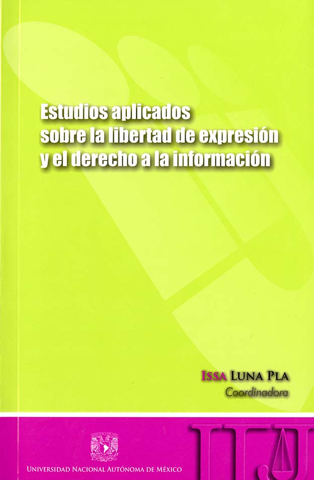 Estudios aplicados sobre la libertad de expresión y el derecho a la información