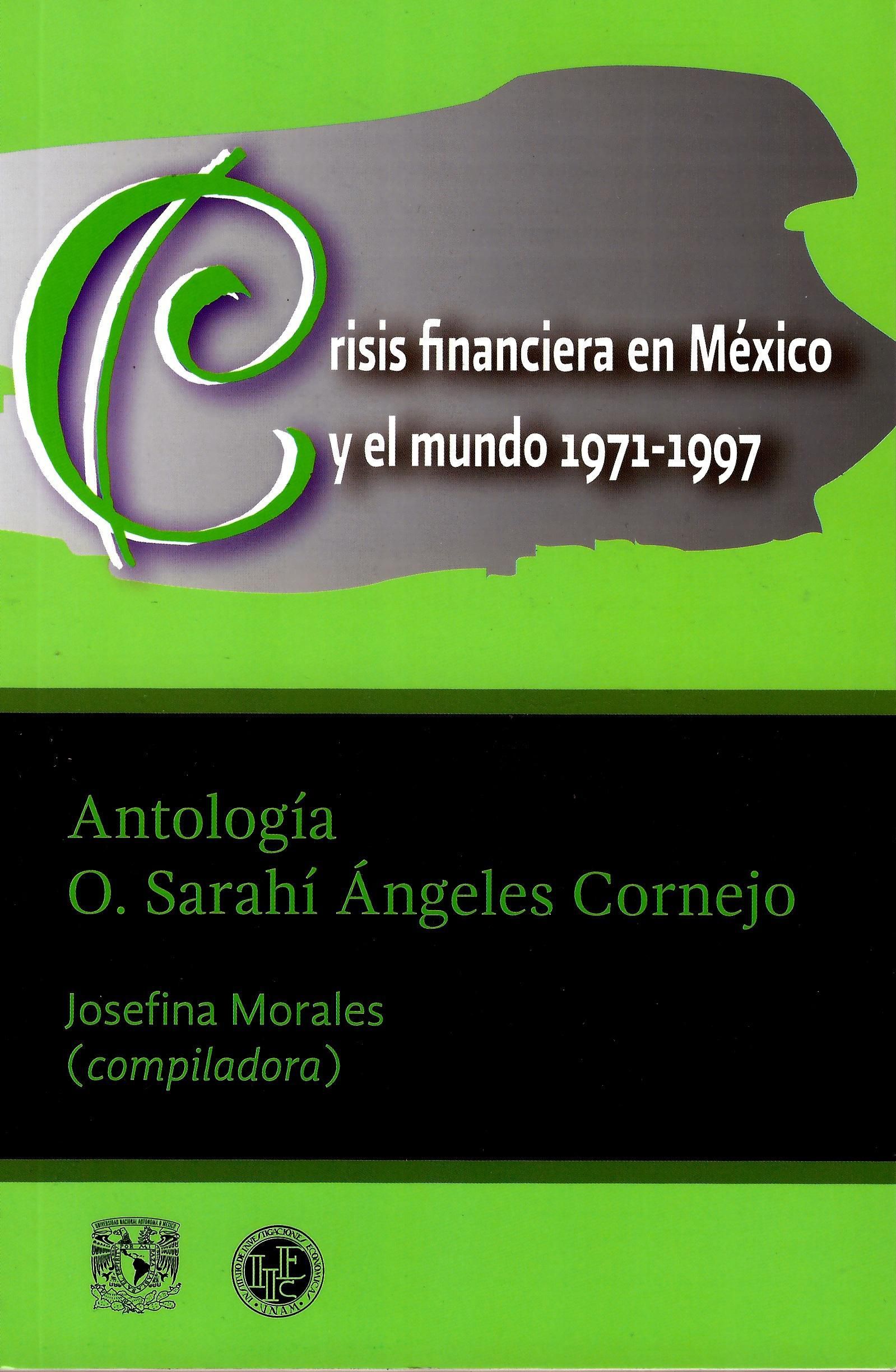 Crisis financiera en México y el mundo 1971-1997. Antología