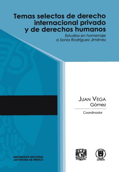 Temas selectos de derecho internacional privado y de derechos humanos. estudios en homenaje  a Sonia