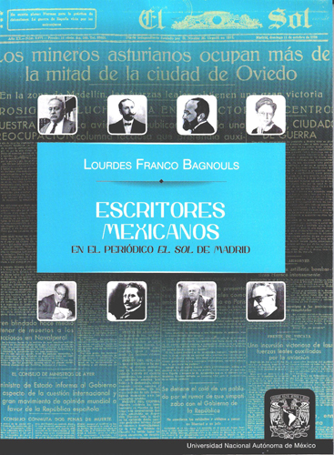 Escritores mexicanos en el periódico El Sol de Madrid