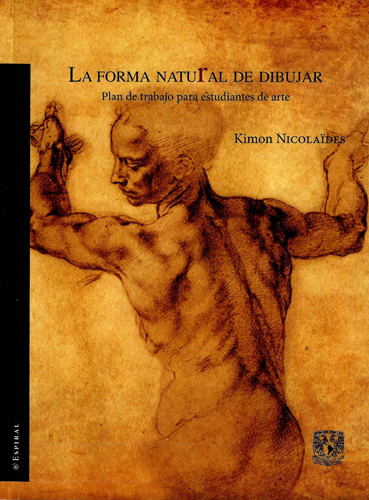 La forma natural de dibujar: plan de trabajo para estudiantes de arte