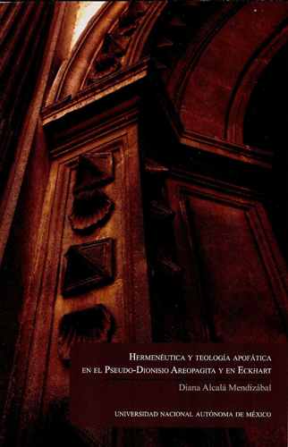 Hermenéutica y teología apofática en el Pseudo-Dionisio Areopagita y en Eckhart